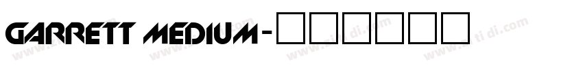 garrett medium字体转换